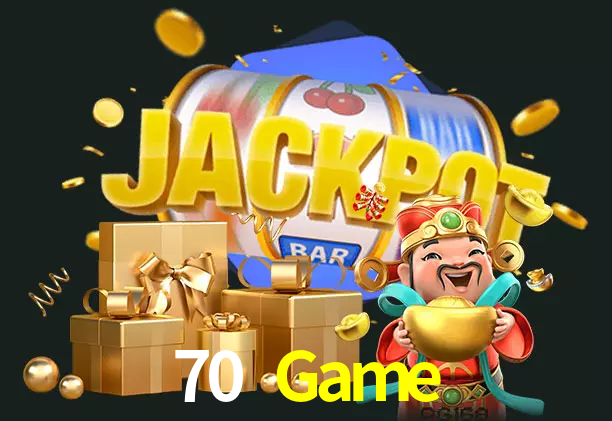 70 Game bet